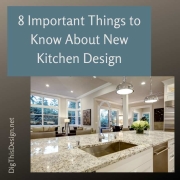 8 Important Things to Know About New Kitchen Design