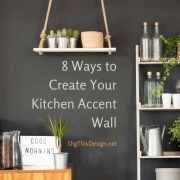 8 Ways to Create Your Designer Kitchen Accent Wall