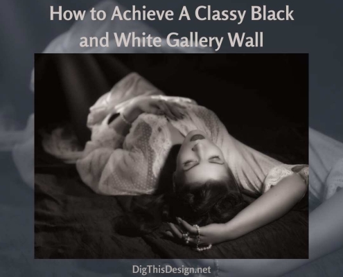 How to Achieve A Classy Black and White Gallery Wall