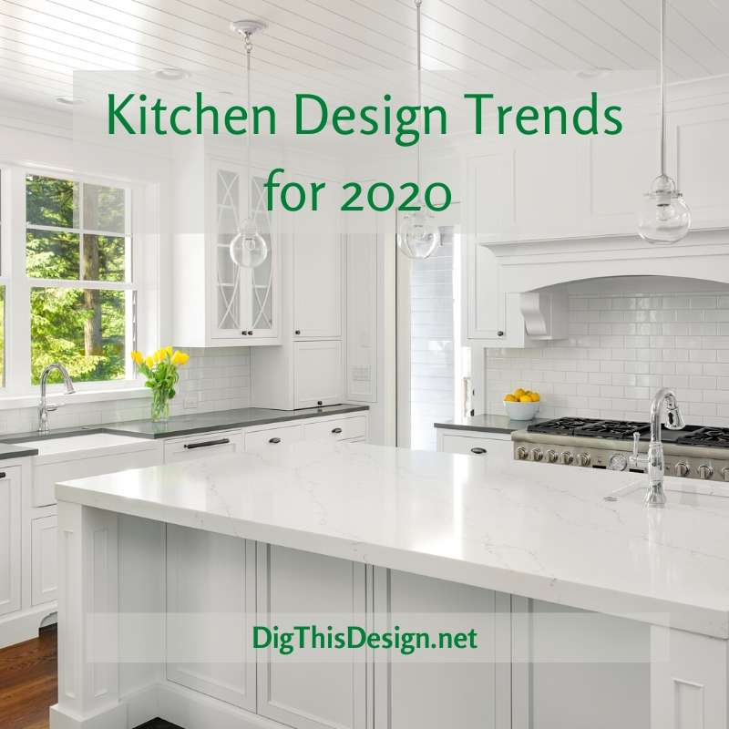 Kitchen Design Trends In 2020 That You Need To Copy In Your Own Home ...