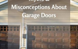 Myths & Misconceptions About Garage Doors