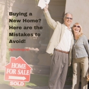 Buying a New Home Here are the Mistakes to Avoid