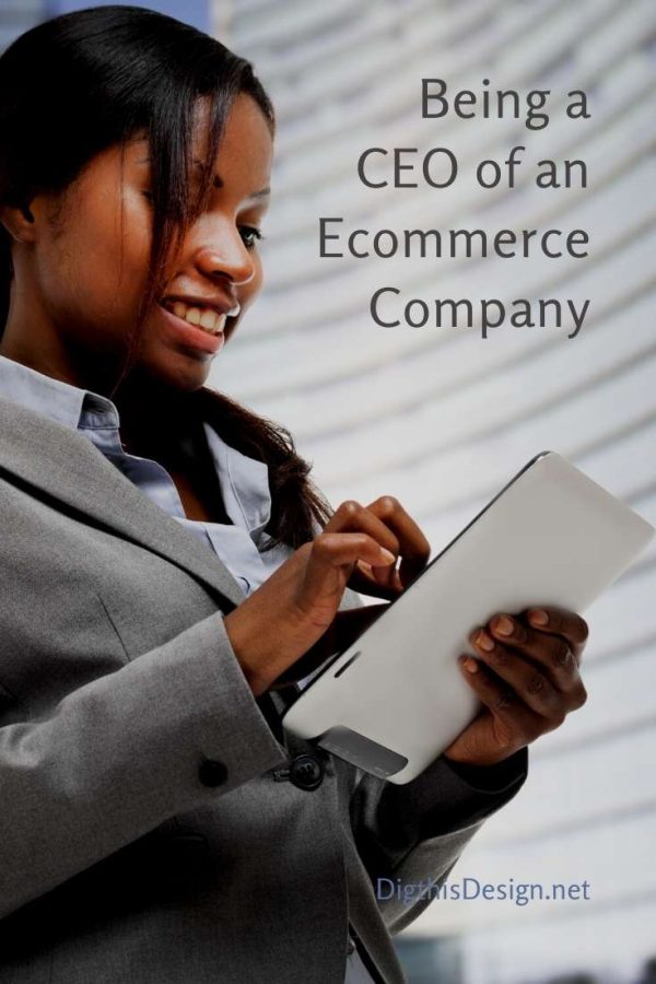 How to Become the CEO of an E-Commerce Company 