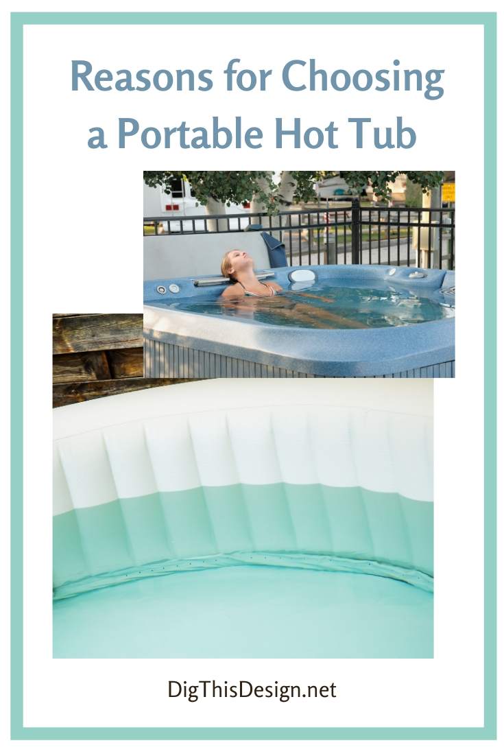 Choosing Portable Hot Tubs over Fixed Hot Tubs