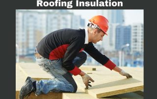 3 Vital Functions of Roofing Insulation