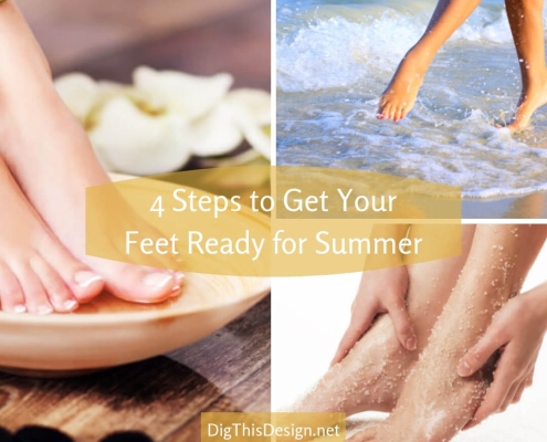 4 Steps to Get Your Feet Ready for Summer