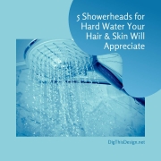 5 Showerheads for Hard Water Your Hair & Skin Will Appreciate