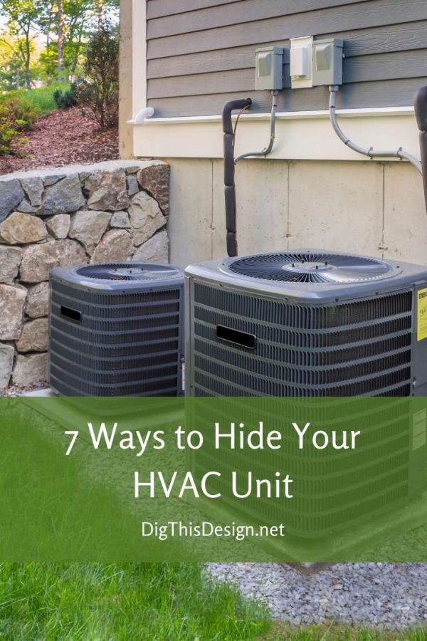 7 Ways to Hide Your HVAC Unit