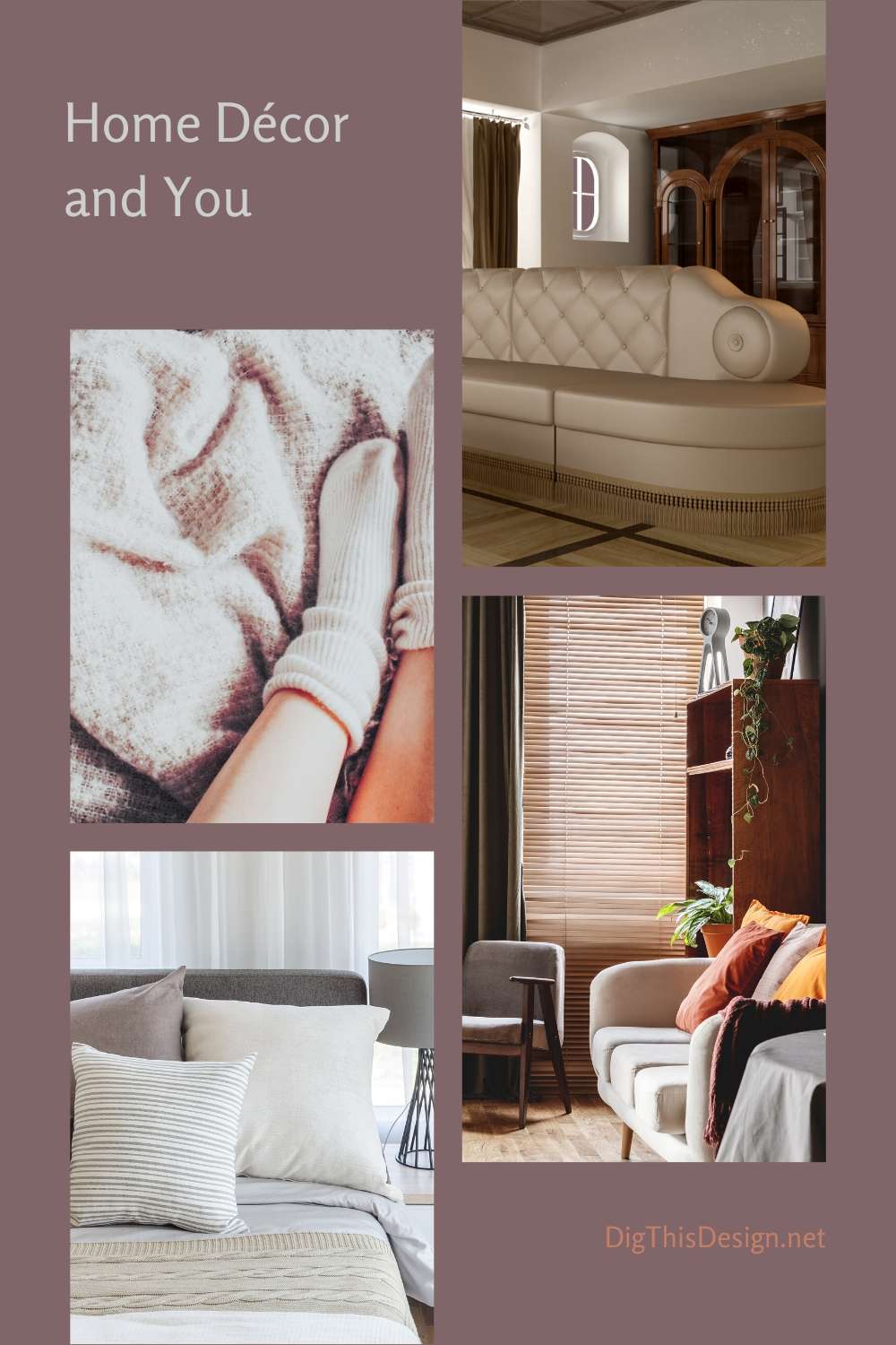 Your Home Décor, What Does it Say About You? Dig This Design