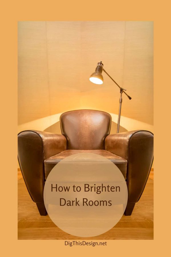 How to Brighten Dark Rooms