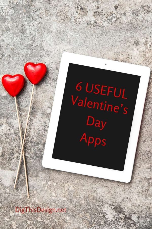 6 Useful Valentine’s Day Apps