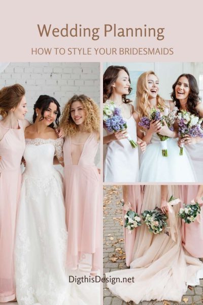 Wedding Planning; Styling Your Bride Tribe Made Simple - Dig This Design