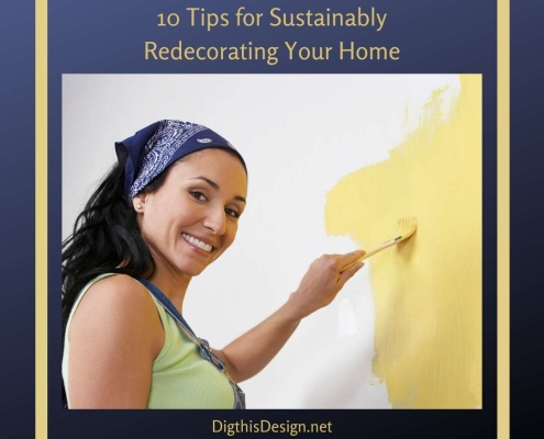 10 Tips for Sustainably Redecorating Your Home