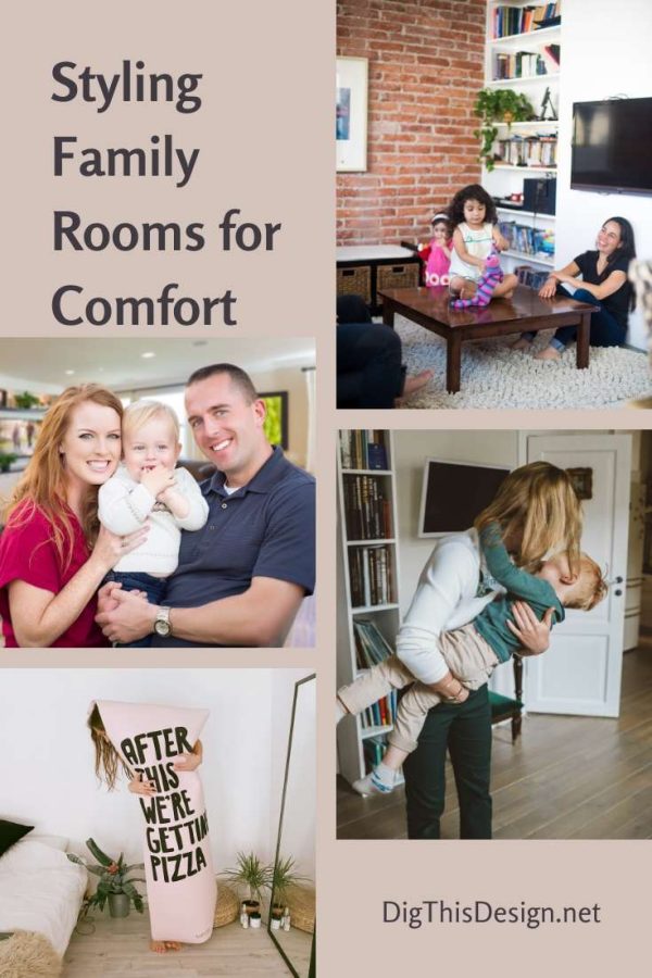 Styling Family Rooms for Comfort