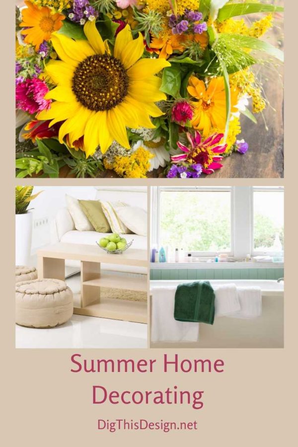 9 Easy Home Decorating Ideas for Summer - Dig This Design
