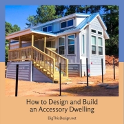 6 Tips to Design and Build an Accessory Dwelling