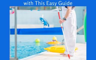 Maintain Your Swimming Pool with This Easy Guide