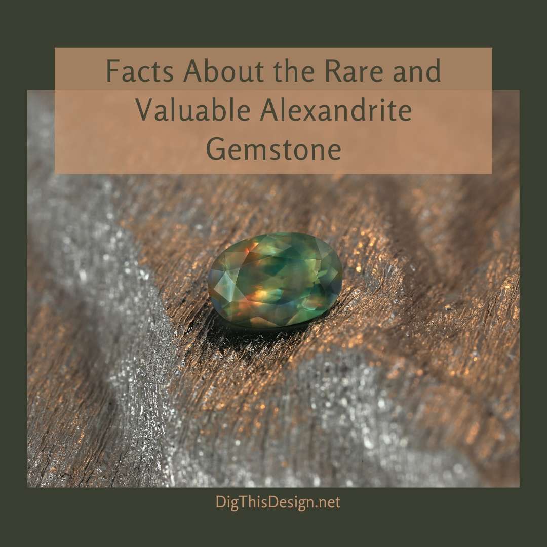 Facts About the Rare and Valuable Alexandrite Gemstone