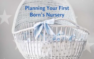 Planning Your First Born's Nursery