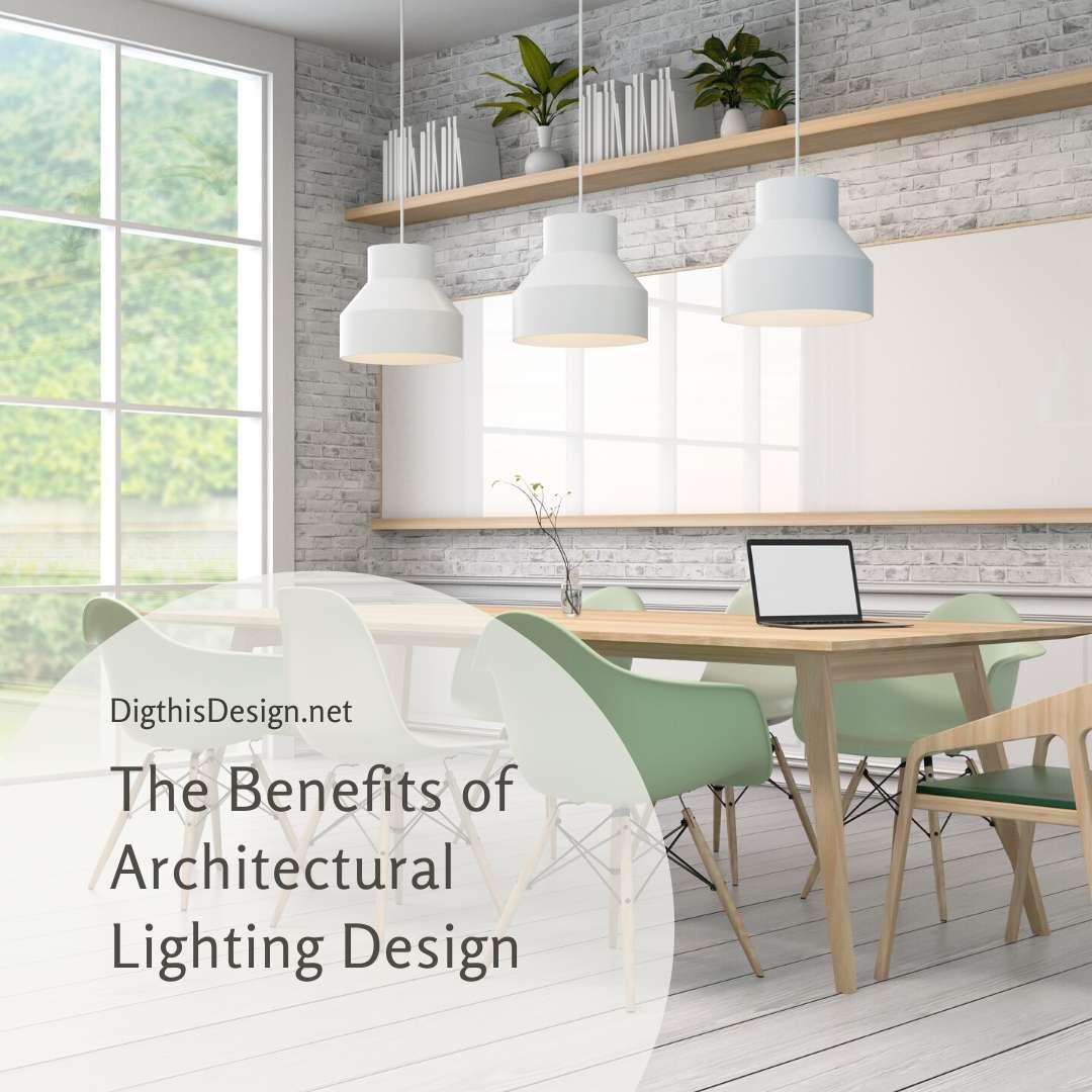 The Benefits of Architectural Lighting Design