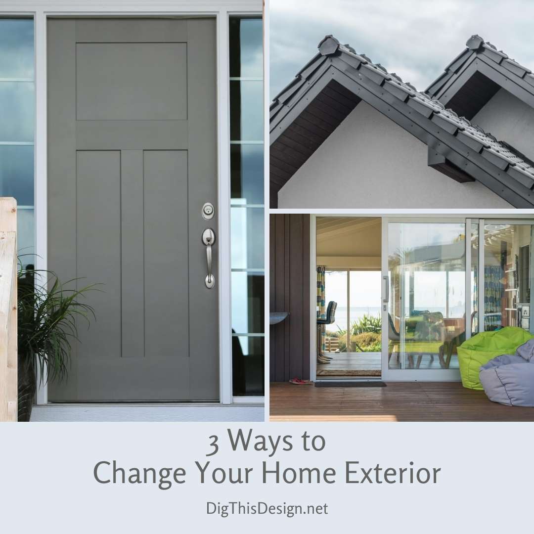 Featured image of post Change The Exterior Of Your House : A door of a different style can make a big impact.