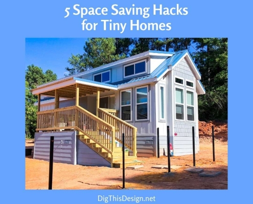 5 Space Saving Hacks for Tiny Homes