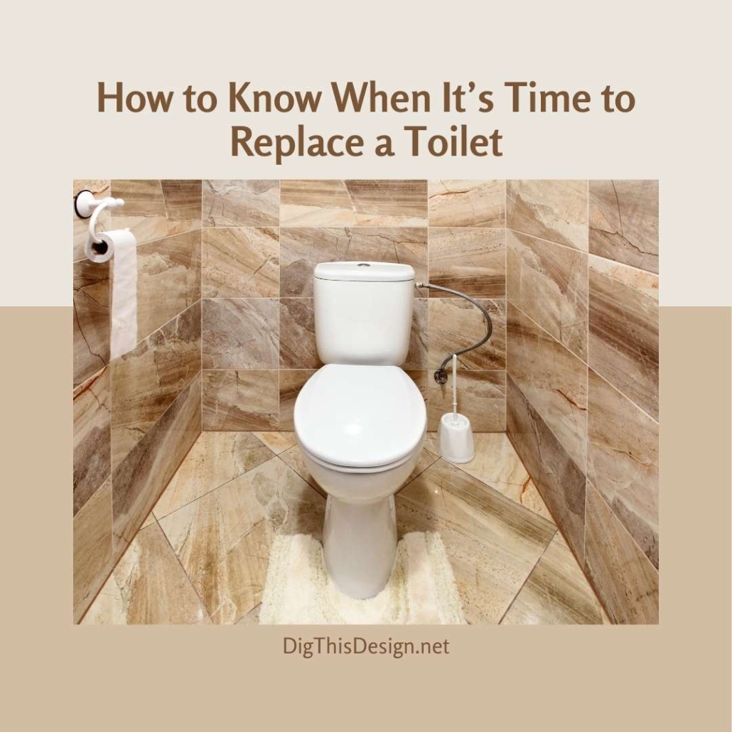 How to Know When It’s Time to Replace a Toilet