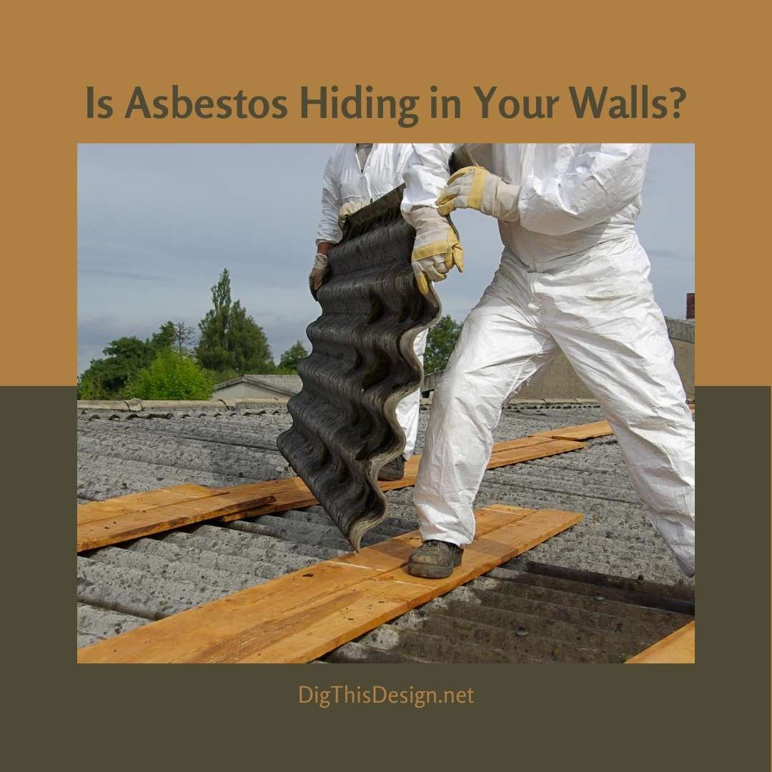 Is Asbestos Hiding in Your Home?