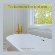 Top Bathroom Trends of 2020