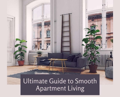 Ultimate Guide to Smooth Apartment Living