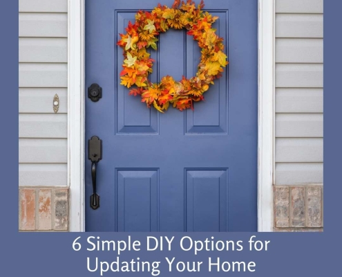 6 Simple DIY Options for Updating Your Home