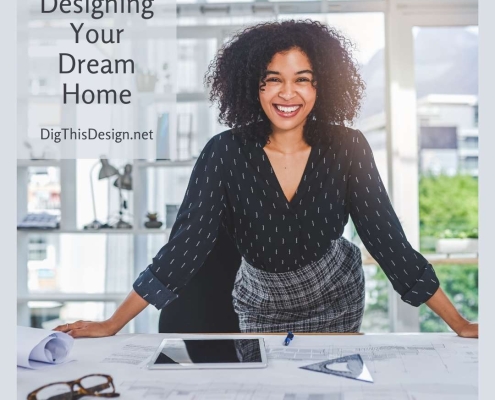 Designing Your Dream Home