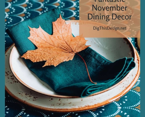 Fantastic November Dining Decor