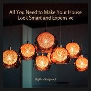 All You Need to Make Your House Look Smart and Expensive