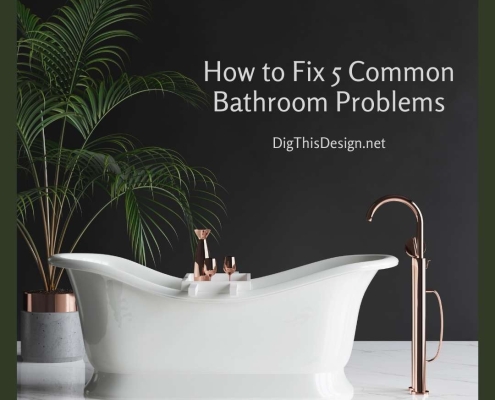 How to Fix 5 Common Bathroom Problems(