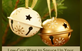 Low-Cost Ways to Spruce Up Your Home for the Holidays