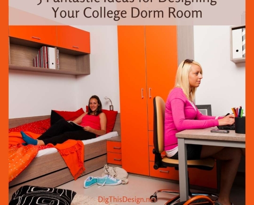 5 Fantastic Ideas for Designing Your College Dorm Room