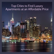 Top Cities to Find Luxury Apartments at an Affordable Price