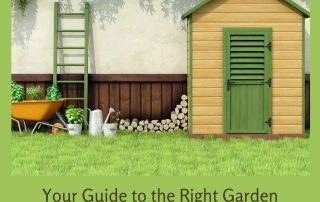 Your Guide to the Right Garden Shed for Your Home