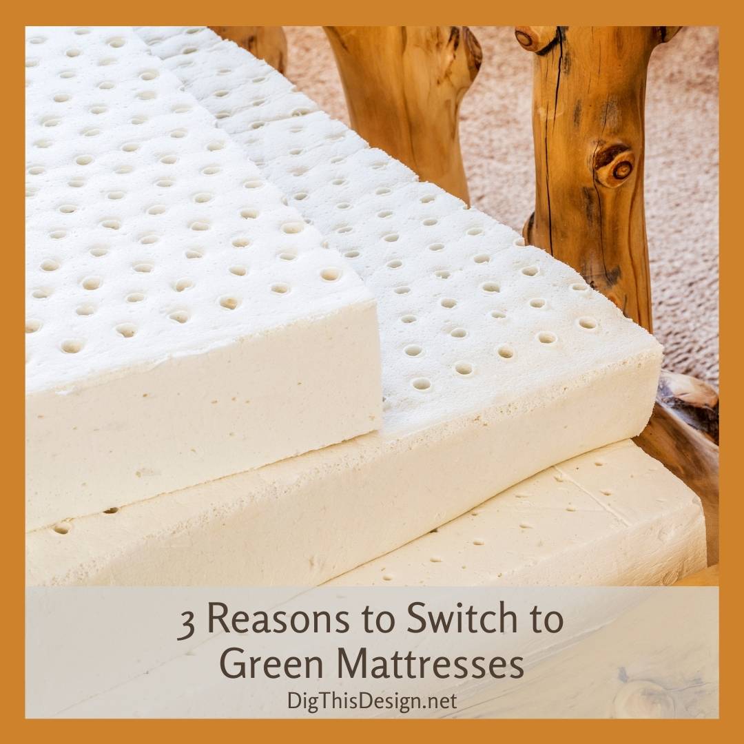 3 Reasons to Switch to a Green Mattress
