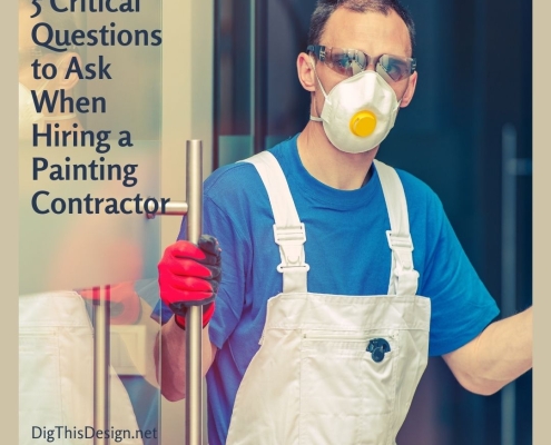 5 Critical Questions to Ask When Hiring a Painting Contractor
