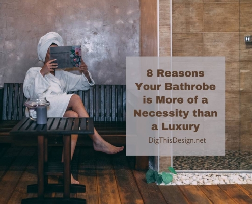 8 Reasons Your Bathrobe is More of a Necessity than a Luxury