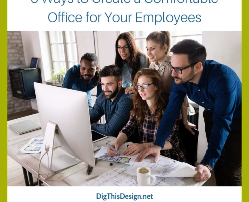 Create a Comfortable Office for Your Employees
