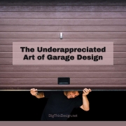 5 Excellent Approaches to the Art of Garage Design