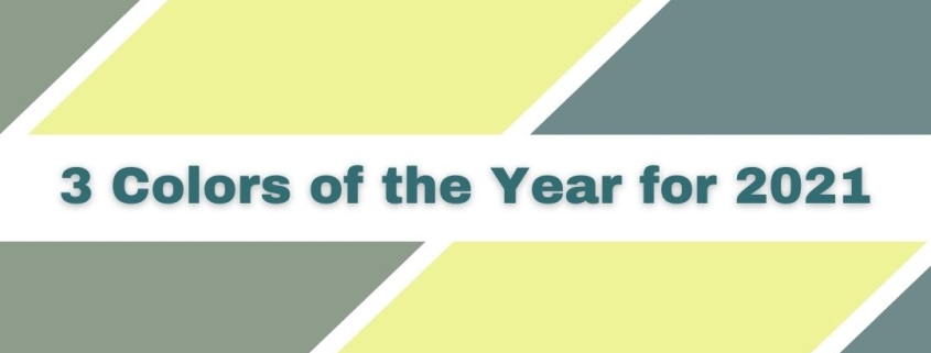 3 Colors of the Year for 2021 that Illuminate Hope