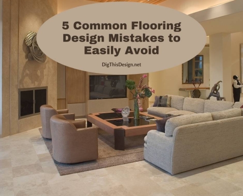 5 Common Flooring Design Mistakes to Easily Avoid