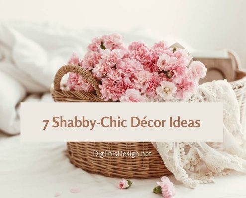7 Shabby-Chic Décor Ideas