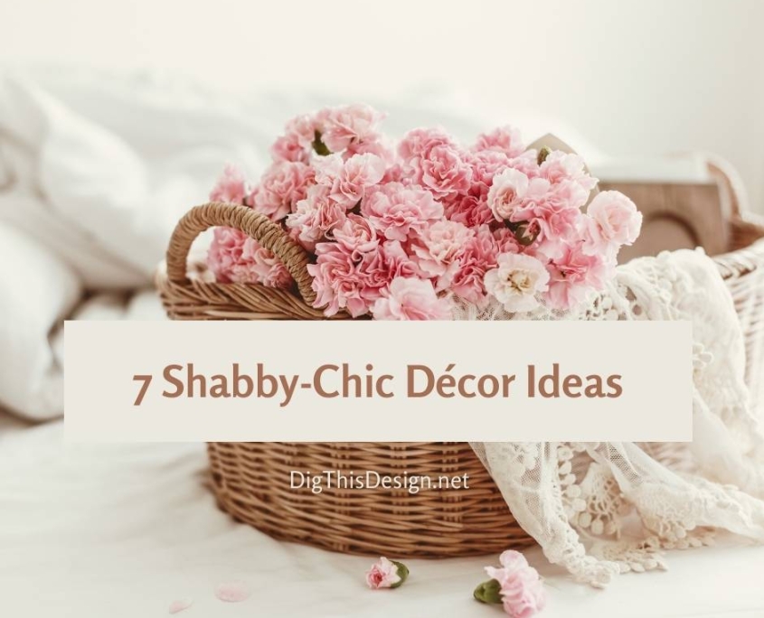 7 Shabby Chic Decor Ideas1 845x684 
