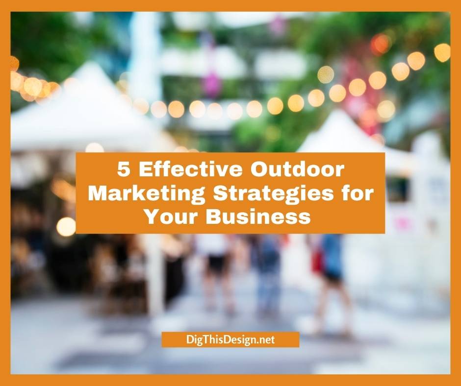 Outdoor Marketing Strategies