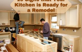 10 Signs that Your Kitchen is Ready for a Remodel